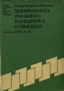 Terminologia polskiego pasterstwa górskiego. Cz. 2-3