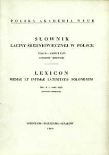 Słownik łaciny średniowiecznej w Polsce. T. 2 z. 9 (17), Convenio - Criminalis