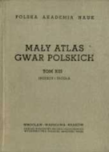 Mały atlas gwar polskich. T.13.