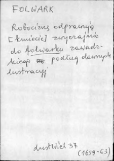 Kartoteka Słownika języka polskiego XVII i 1. połowy XVIII wieku; Folwark - Fortunarz