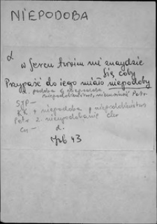 Kartoteka Słownika języka polskiego XVII i 1. połowy XVIII wieku; Niepodoba - Nieprzyjaciel1