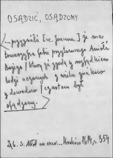 Kartoteka Słownika języka polskiego XVII i 1. połowy XVIII wieku; Osądzić2 - Osoba