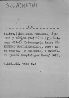 Kartoteka Słownika języka polskiego XVII i 1. połowy XVIII wieku; Szlachetny - Szpetny