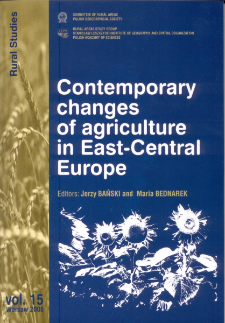 Contemporary changes of agriculture in East-Central Europe