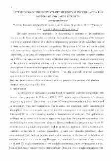 Determining of the estimate of the equivalence relation for moderate and Large size sets