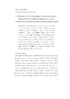 Perspektywy wypełnienia wymog&oacute;w paktu fiskalnego w zakresie deficytu i&nbsp;długu publicznego przez Polskę w bieżącej dekadzie