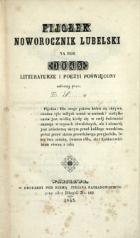 Fijołek : noworocznik lubelski na rok ... literaturze i poezyi poświęcony