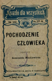 Pochodzenie człowieka : odczyt
