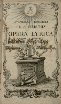 Stanislai Konarski E Scholis Piis Opera Lyrica