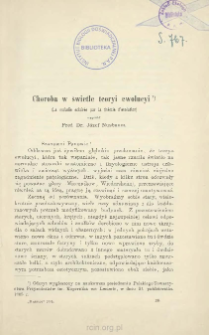 Choroba w świetle teoryi ewolucyi