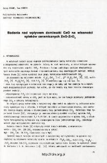 Badania nad wpływem domieszki CaO na własności spiek&oacute;w ceramicznych ZnO-Zr02 = Effect of CaO doping on properties of ZnO-ZrO2 sinters