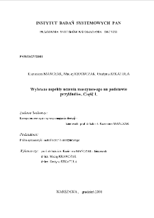 Wybrane aspekty uczenia maszynowego na podstawie przykład&oacute;w.Część I
