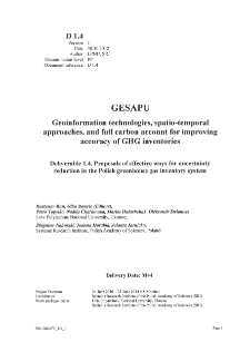 Proposals of effective ways for uncertainty reduction in the Polish greenhouse gas inventory system * Principles of uncertainty analysis in spatial modeling of green house gas emission. Uncertainty of the main parameters of inventories