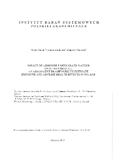 Impact of Air Borne Particulate Matter on Human Health: an Assessment Framework to Estimate Exposure and Adverse Health Effects in Poland.