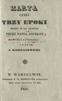 Marya czyli trzy epoki : drama w 3ch aktach
