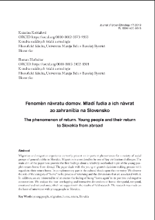 Fenom&eacute;n n&aacute;vratu domov. Mlad&iacute; ľudia a ich n&aacute;vrat zo zahraničia na Slovensko
