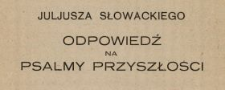 Odpowiedź na Psalmy przyszłości Spirydionowi Prawdzickiemu