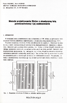 Metoda projektowania filtr&oacute;w z akustyczną falą powierzchniową i jej zastosowanie = A method for surface acoustic wave filter design and its application