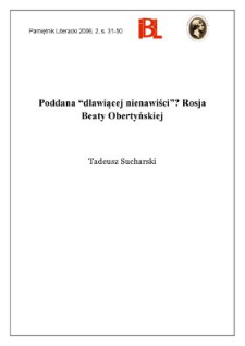 Poddana „dławiącej nienawiści”? Rosja Beaty Obertyńskiej