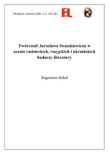 Twórczość Jarosława Iwaszkiewicza w ocenie radzieckich, rosyjskich i ukraińskich badaczy literatury