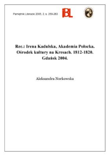 "Akademia Połocka : ośrodek kultury na Kresach : 1812-1820", Irena Kadulska, Gdańsk 2004