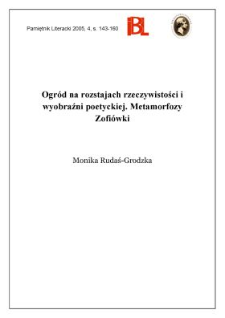 Ogr&oacute;d na rozstajach rzeczywistości i wyobraźni poetyckiej. Metamorfozy Zofi&oacute;wki