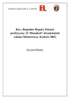 Bogusław Dopart, Poemat profetyczny. O "Dziadach" drezdeńskich Adama Mickiewicza. Kraków 2002