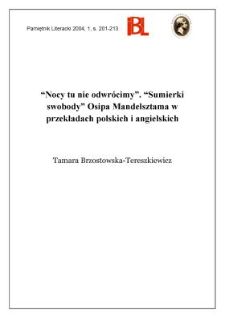 "Nocy tu nie odwrócimy" : "Sumierki swobody" Osipa Mandelsztama w przekładach polskich i angielskich