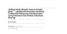 „Byliśmy młode chłopaki, razem w tej kupiegnoju” – odpolitycznienie pamięci narodoweji rewizjonizm historyczny w pierwszowojennych powieściach Toma Phelana i Sebastiana Barry’eg