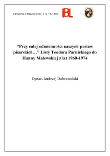 "Przy całej odmienności naszych postaw pisarskich..." : listy Teodora Parnickiego do Hanny Malewskiej z lat 1960-1974
