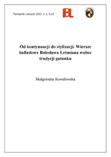 Od kontynuacji do stylizacji : wiersze balladowe Bolesława Leśmiana wobec tradycji gatunku