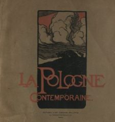 La Pologne contemporaine : le pays, la nation, la situation économique.