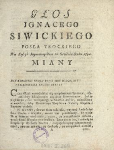 Głos Jgnacego Siwickiego Posła Trockiego Na Sessyi Seymowey dnia 16. Grudnia Roku 1791. Miany