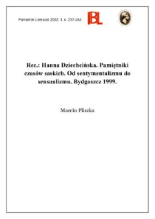 Hanna Dziechcińska, Pamiętniki czasów saskich : od sentymentalizmu do sensualizmu. Bydgoszcz 1999