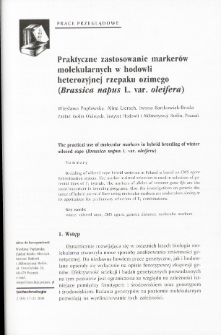 Praktyczne zastosowanie markerów molekularnych w hodowli heterozyjnej rzepaku ozimego (Brassica napus L. var. oletfera