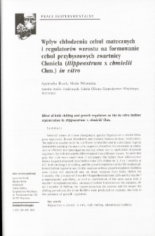 Wpływ chłodzenia cebul matecznych i regulatorów wzrostu na formowanie cebul przybyszowych zwartnicy Chmielą (Hippeastrum x chmielii Chm.) in vitro