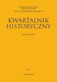 Kwartalnik Historyczny R. 127 nr 1 (2020), Strony tytułowe, Spis treści, Instrukcja redakacyjna, Wykaz skrótów, Tabela transliteracyjna