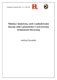 Mimika i mimetyka, czyli o naśladowaniu inaczej : mim i pantomima w nowoczesnej świadomości literackiej