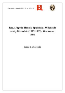 Jagoda Hernik Spalińska, Wileńskie środy literackie (1927-1939). Warszawa 1998
