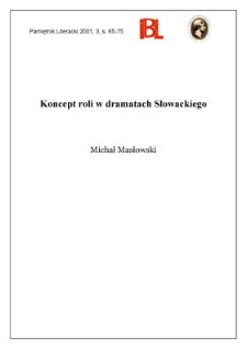 Koncept roli w dramatach Słowackiego