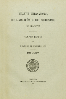 Bulletin International de L' Académie des Sciences de Cracovie : comptes rendus. (1895) No. 7 Juillet