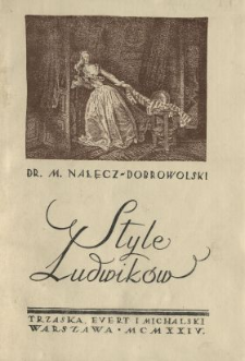 Style Ludwików XVII i XVIII w.