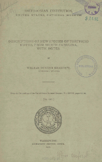 Descriptions of new species of Tortricid Moths, from North Carolina, with notes