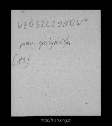 Łuszczan&oacute;w Pierwszy. Files of Gostynin district in the Middle Ages. Files of Historico-Geographical Dictionary of Masovia in the Middle Ages