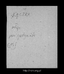 Rączka. Files of Gostynin district in the Middle Ages. Files of Historico-Geographical Dictionary of Masovia in the Middle Ages