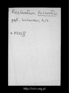 Rozlazł&oacute;w. Files of Gostynin district in the Middle Ages. Files of Historico-Geographical Dictionary of Masovia in the Middle Ages