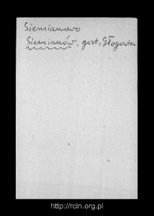 Siemian&oacute;w. Files of Gostynin district in the Middle Ages. Files of Historico-Geographical Dictionary of Masovia in the Middle Ages