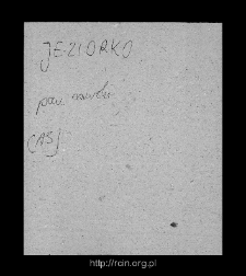 Jeziorko. Files of Rawa Mazowiecka district in the Middle Ages. Files of Historico-Geographical Dictionary of Masovia in the Middle Ages