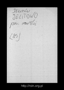 Jelit&oacute;w. Files of Rawa Mazowiecka district in the Middle Ages. Files of Historico-Geographical Dictionary of Masovia in the Middle Ages