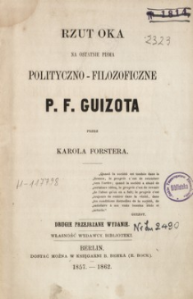 Rzut oka na ostatnie pisma polityczno-filozoficzne P. F. Guizota